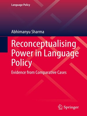 cover image of Reconceptualising Power in Language Policy